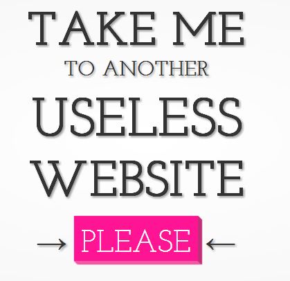 worlds useless websites