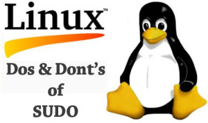 8 Best practices with sudo on Linux - Do's and Dont's of sudo - Techglimpse