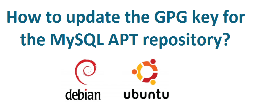 Update gpg key for MySQL repository in debian/ubuntu