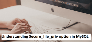 disable secure file priv mysql windows