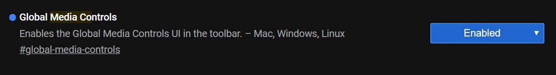 Enable global media controls features in Google Chrome